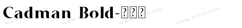 Cadman Bold字体转换